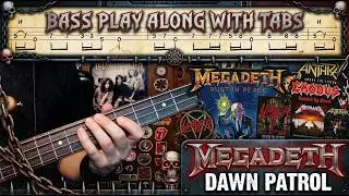 Dawn Patrol by Megadeth - Bass Cover with Tabs Play-Along