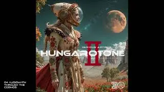 04 Audiomath - Through the Cosmos - V.A. Hungarotone 2