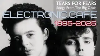 ALBUMS OF THE YEAR 1985: Tears For Fears - Songs from the Big Chair - Full Album Review #synthpop