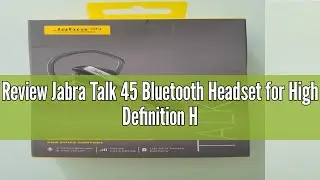 Review Jabra Talk 45 Bluetooth Headset for High Definition Hands-Free Calls with Dual Mic Noise Canc