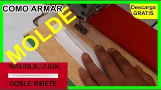 📍BOLSILLO OJAL DOBLE VIVO - doble ribete‼ (como armar el molde) confeccion facil y rapido✅