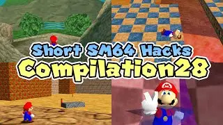 Short SM64 Hacks Compilation 28 [Savestateless]