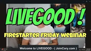 LIVEGOOD: встреча Firestarter Friday в Zoom, захватывающие обновления!