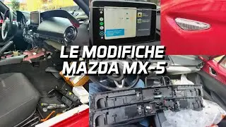 Tutte le modifiche della mia MAZDA MX-5 ND (2015) - Lista completa