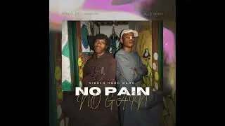 We Standin On Business, NO PAIN NO GAIN 