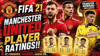 FIFA 21 | MANCHESTER UNITED PLAYER RATINGS !! FT. FERNANDES, GREENWOOD, SANCO ETC... (FIFA 21)