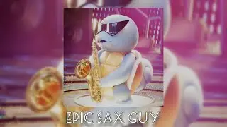 [Jazz] &ndash; &ldquo; Epic Sax Guy &rdquo; By Sergey Stepanov | Squirtle Pokemon | Meme Song
