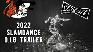 2022 Slamdance Film Festival D.I.G. Trailer &mdash; Streaming Online January 27 - February 6, 2022