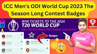 ICC Men's ODI World Cup 2023 Dream11 The Season Long Contest Badges|| Dream11 Season Long Badges