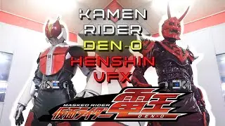 (FAN FILM) KAMEN RIDER DEN O - HENSHIN VFX