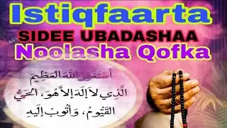 IStiqfaarta sidee ubadashaa noolasha qofka 