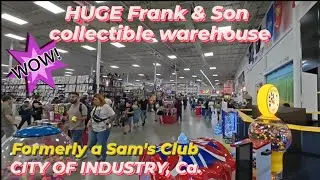 checking out FRANK & SON pop culture collectible warehouse City of Industry,Ca. formerly SAM'S CLUB