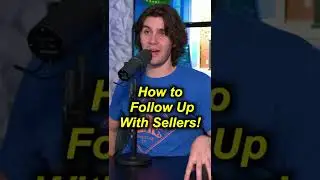 How to Follow Up With Sellers!! #shorts
