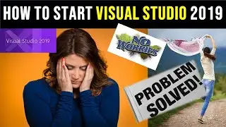 How to use Visual Studio 2019 |  First Time