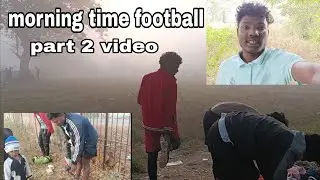 Morning time //football//AMAR HANSDA//23 November 2025