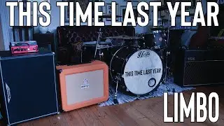 This Time Last Year - Limbo (Official Music Video)
