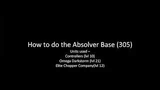 [WC] Absolver Base (305) with eChopper, Controllers & oDarkstorm