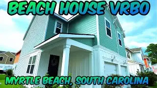 BEACH HOUSE VRBO Myrtle Beach, South Carolina
