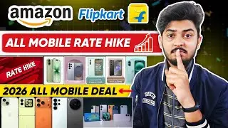 All Mobile Phone Price Hike In Flipkart Next Sale Mobile Offer | Amazon Upcoming Sale Mobile Offer