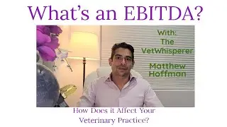 What is EBITDA & How Does it Affect Your Vet Clinic?