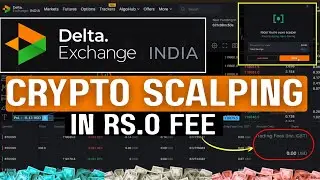 Delta exchange Scalper Offer Live Trade Rs.0 fees