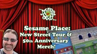 Sesame Place 2019 - Part 02 - Street Tour & 50th Anniversary Merch!