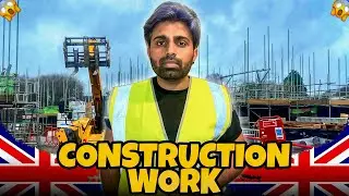 Construction Work in UK 🇬🇧| Construction Jobs | Half Gora