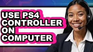 How to Connect PS4 Controller to Your Computer in 2025 - Full Guide