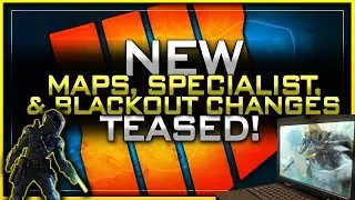 3 New Maps, Specialist, & Blackout Changes Teased! | BO4 DLC 3