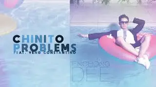 Enchong Dee - Chinito Problems feat. Yeng Constantino (Audio) ♪