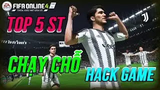 TH&Agrave;NH HO&Agrave; | FIFA ONLINE 4 | TOP 5 ST CHẠY CHỖ NHƯ SI&Ecirc;U NH&Acirc;N!!