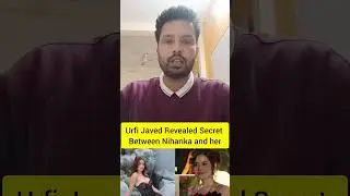 Urfi Javed Revealed Secret | #urfijaved #urfijavedviralvideo #bollywood #splitsvilla16 #karankundra