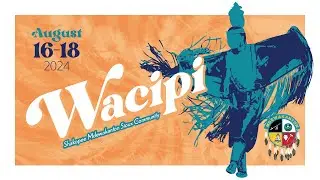 2024 SMSC Wacipi - Saturday Afternoon