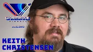 Wormhole Pinball Presents: An Interview with Houston Arcade Expo Founder Keith Christensen Episode 2