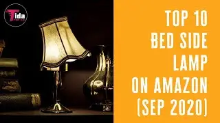 Top 10 amazing smart bedsides lamp on amazon (SEP 2020)