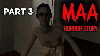 MAA HORROR STORY PART 3 | Animated Horror Stories