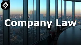Introduction to Company Law | Full Lecture