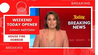 Weekend TODAY Opener - July 24 2022