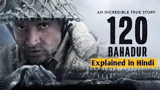 120 Bahadur Movie Explained in Hindi | Real Story Breakdown | movie world's