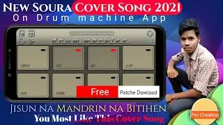 Jisuna Mang drinna Bitihen Soura Cover Song On Drum Machine | Drum Machine Tutorial PmCreation |