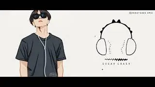 Sugar Crash Ringtone | Ringtones Epic