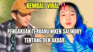 Viral lagi pengakuan niken tentang den akbar