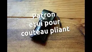 Patron etui en cuir pour couteau pliant - point-sellier.com