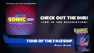 Tour of the Faceship (Adrenaline Dubs OST) [FREE on Bandcamp!]