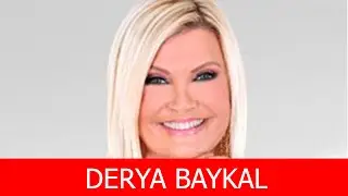 Derya Baykal Kimdir?