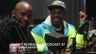 JANENTI IN REAL LIFE PODCAST #7 