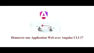 Angular17 Part 1 ( Votre première application Angular 17 )