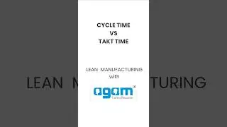 CYCLE TIME  Vs TAKT TIME  - explained in Tamil - agam Consultancy  #cycletime
