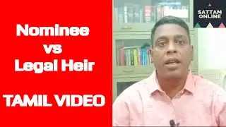 Nominee vs Legal Heir in Tamil
