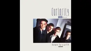 Curiosity Killed The Cat - Down To Earth (HQ) 1986